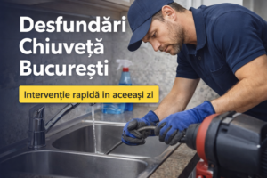 Desfundări chiuvetă București – intervenție rapidă pentru desfundare scurgere bucătărie și baie